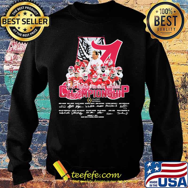 Alabama Cfp National Champions 2021 Signature Team Football Shirt Sweater Alabama Cfp National Champions 2021 Signature Team Football Shirt Sweater