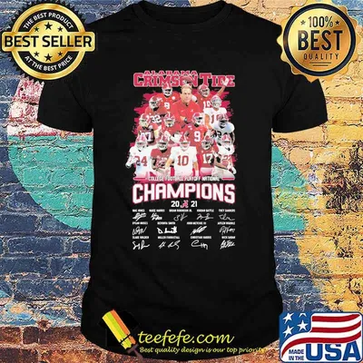 Alabama Crimson Tide Football Playoff National Champions 2021 Signature Shirt