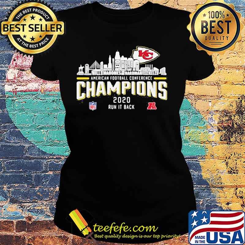 American Football Conference Champions 2020 Run It Back Chiefs Shirt Ladies tee American Football Conference Champions 2020 Run It Back Chiefs Shirt Ladies tee