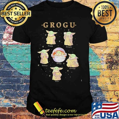 Baby Yoda Star Wars Grogy Hungry Happy Sleepy Grumpy Shirt