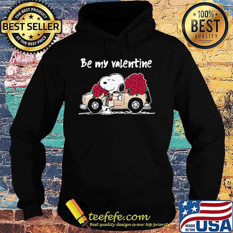 Be My Valentine Snoopy Roses Shirt Hoodie Be My Valentine Snoopy Roses Shirt Hoodie