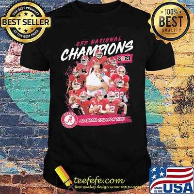 Cfp National Champions 2021 Alabama Team Football Shirt