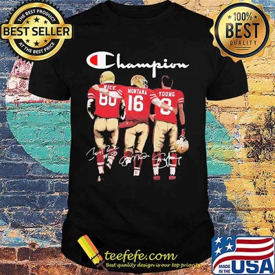 Champions Signature Jerry Rice And Joe Montana Steve Young University Of Montana Athletics Shirt