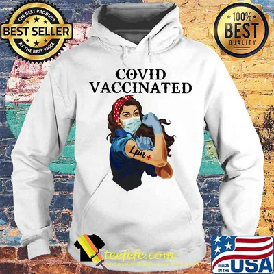 Covid Vaccincated LPN Plus Strong Girl Shirt