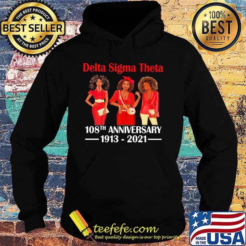 Delta Sigma Theta 108th Anniversary 1913 2021 Wear Clothes Red Shirt Hoodie Delta Sigma Theta 108th Anniversary 1913 2021 Wear Clothes Red Shirt Hoodie