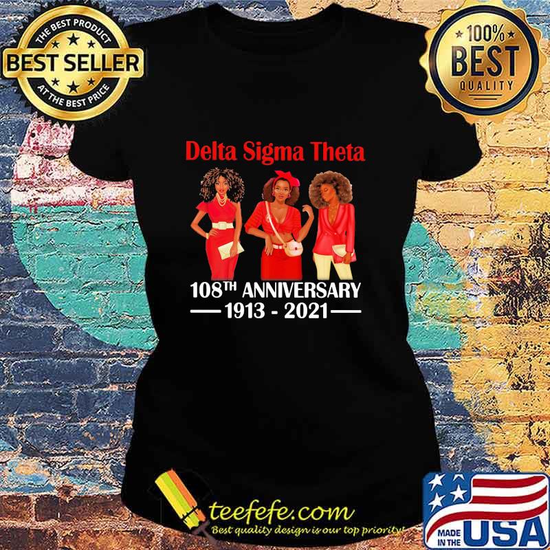 Delta Sigma Theta 108th Anniversary 1913 2021 Wear Clothes Red Shirt Ladies tee Delta Sigma Theta 108th Anniversary 1913 2021 Wear Clothes Red Shirt Ladies tee