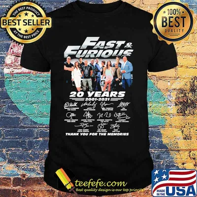 Fast And Furious 20 Years 2001 2021 Thank You For The Memories Signature Shirt