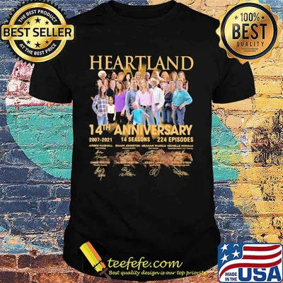 Heartland 14th Anniversary 2007 2021 Signature Shirt