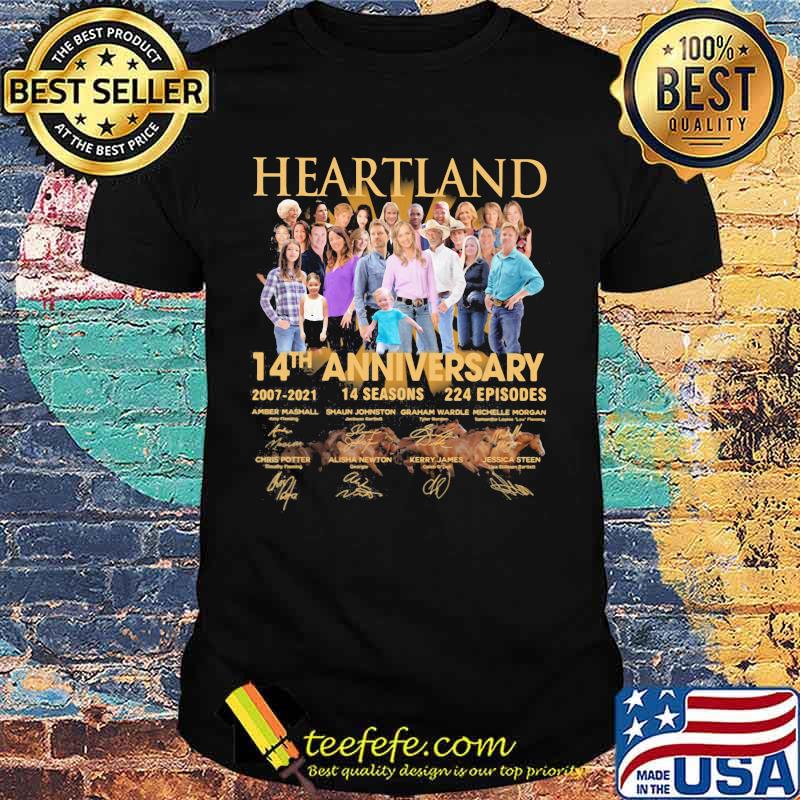 Heartland 14th Anniversary 2007 2021 Signature Shirt