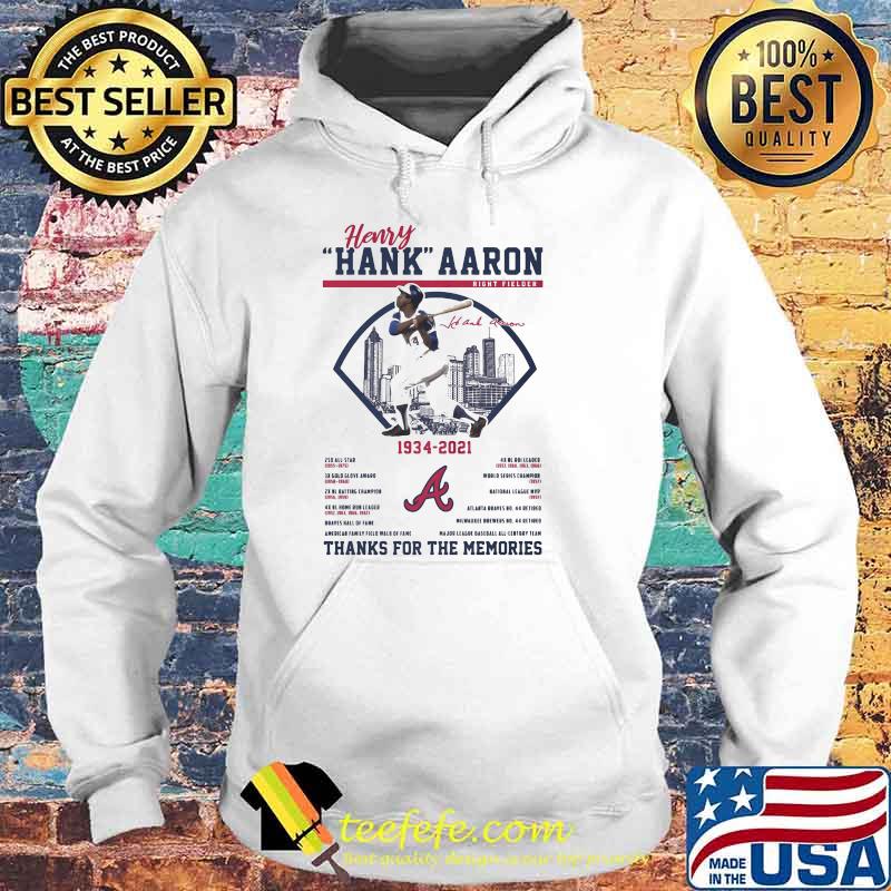 Herry Hank Aaron Right Fielder 1934 2021 Thank You For The Memories Chiefs Shirt Hoodie Herry Hank Aaron Right Fielder 1934 2021 Thank You For The Memories Chiefs Shirt Hoodie