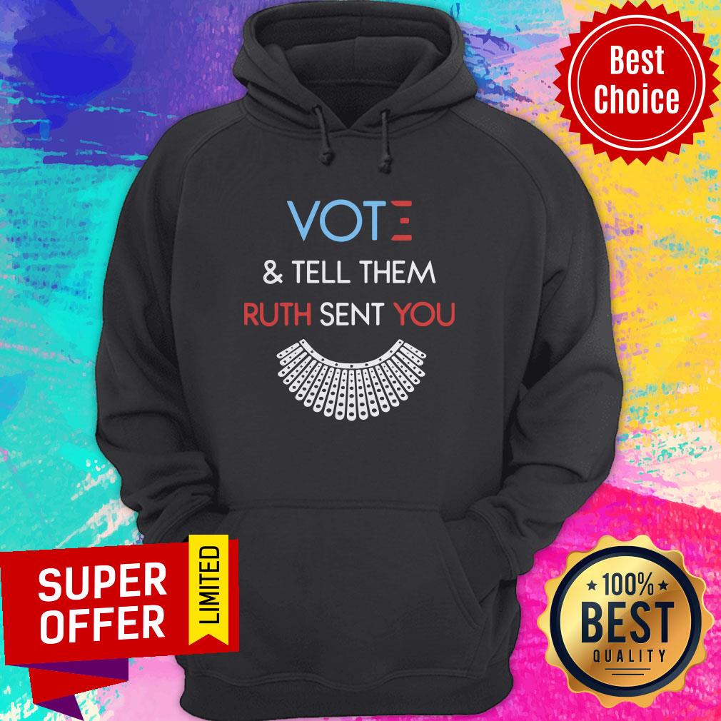 Top Vote And Tell Them Ruth Sent You Shirt
