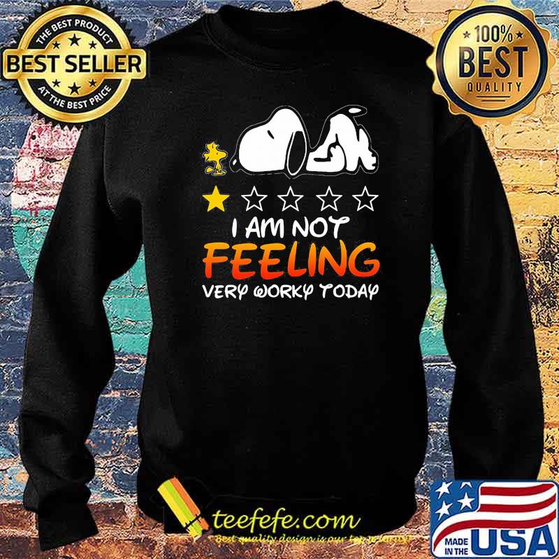 I Am Not Feeling Very Worry Today Snoopy Stars Shirt Sweater I Am Not Feeling Very Worry Today Snoopy Stars Shirt Sweater