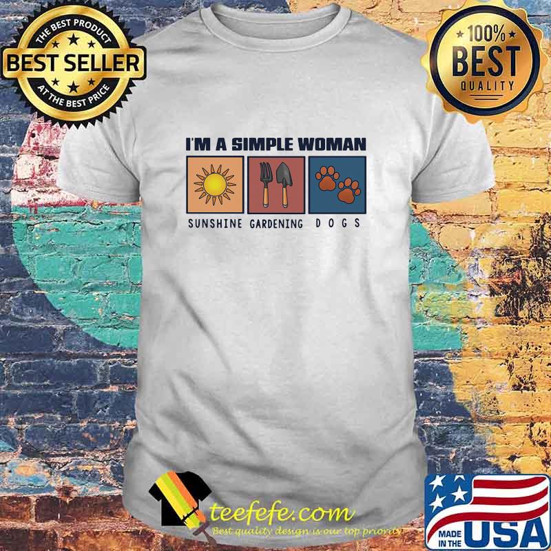 I'm A Simple Woman Sunshine Gardening Dogs Shirt