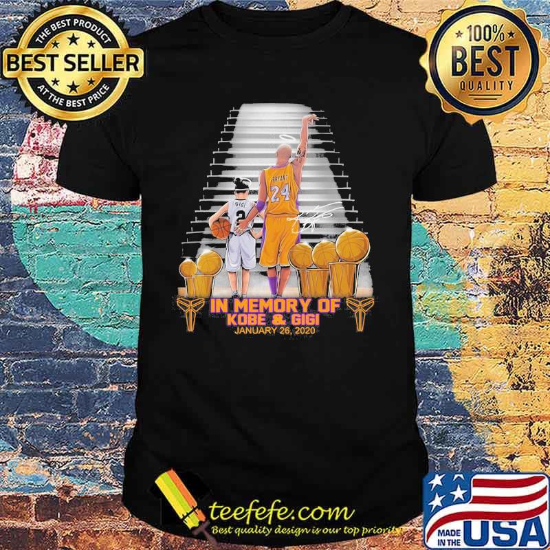In Memory Of Kobe And Gigi January 2021 Signature Shirt In Memory Of Kobe And Gigi January 2021 Signature Shirt