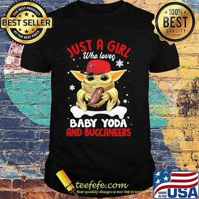 Just A Girl Who Loves Baby Yoda And Buccaneers Merry Xmas Shirt