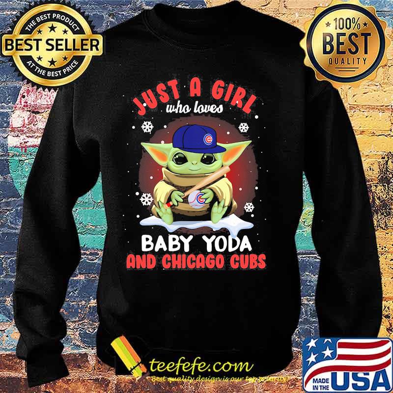 Just A Girl Who Loves Baby Yoda Wear Hat Chicago Cubs Shirt Sweater Just A Girl Who Loves Baby Yoda Wear Hat Chicago Cubs Shirt Sweater