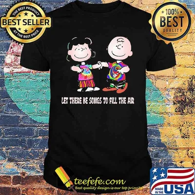 Let There Be Songs To Fill The Air Skull Snoopy Grateful Dead Shirt