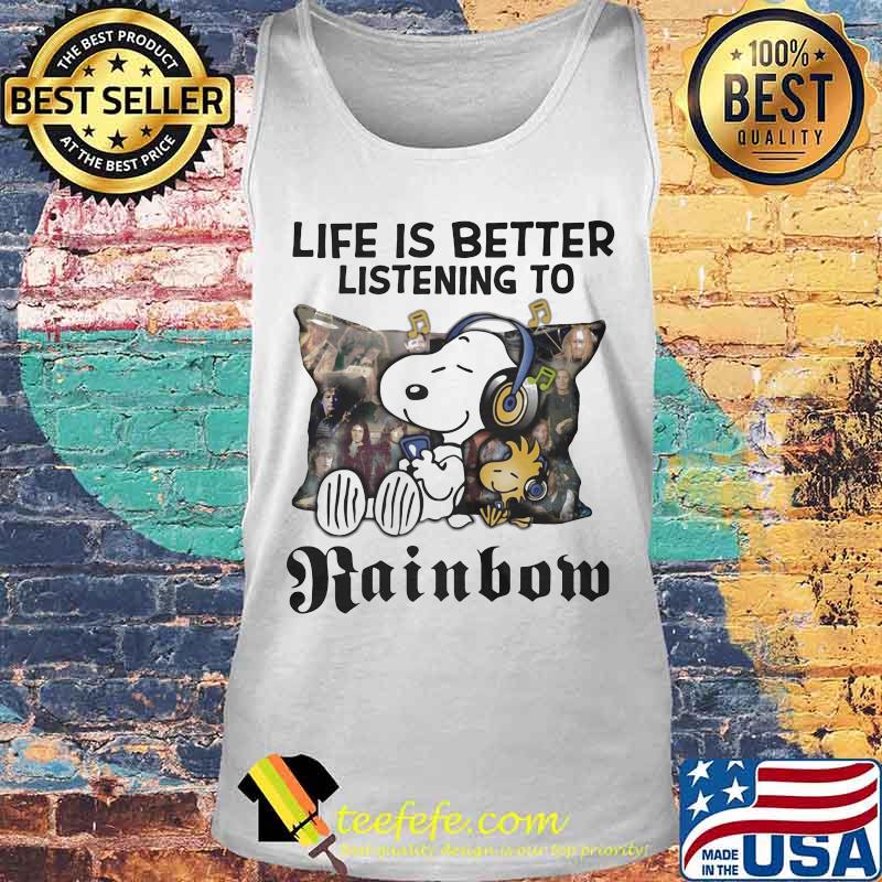 Life Is Better Listening To Rainbom Snoopy And Woodstock Shirt Tank top Life Is Better Listening To Rainbom Snoopy And Woodstock Shirt Tank top