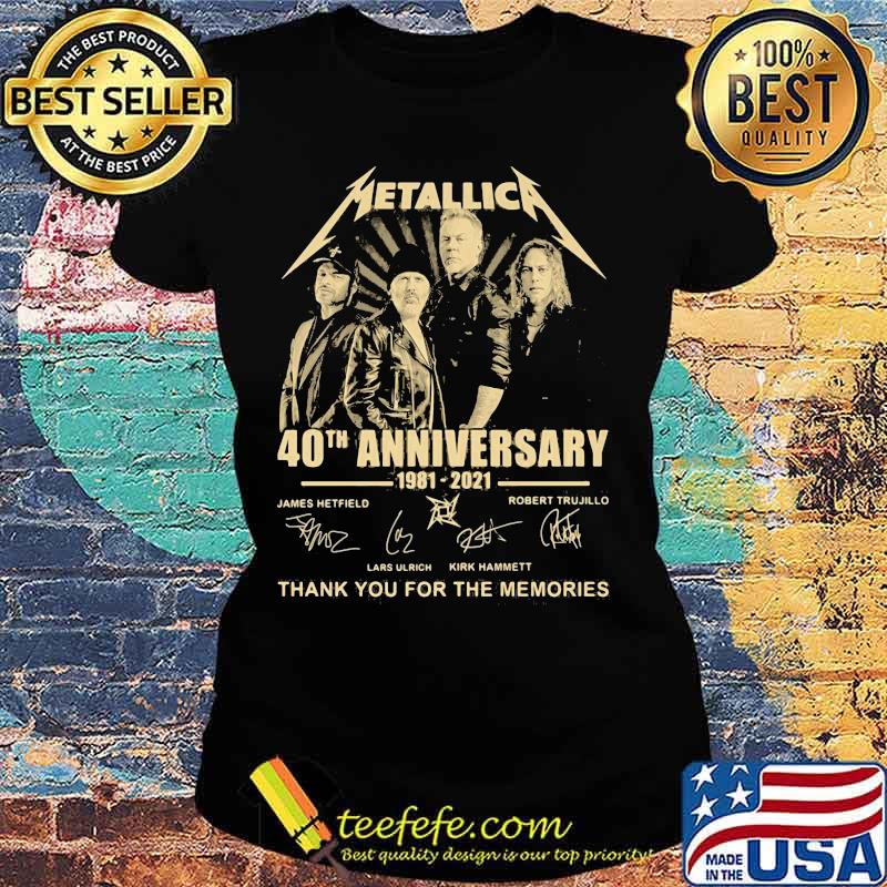 Metallica 40th Anniversary Thank You For The Memories Signature Shirt Ladies tee Metallica 40th Anniversary Thank You For The Memories Signature Shirt Ladies tee