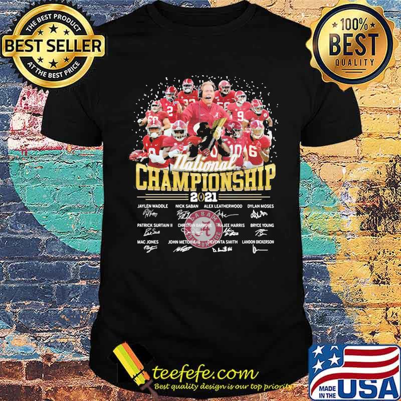 National Championship 2021 Alabama Crimson Tide Signature Shirt