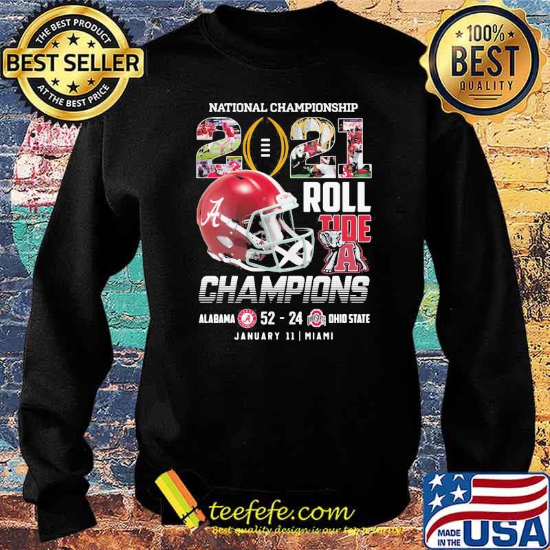 National Championship Roll Tide A Champions 2021 Alabama Win Ohio State Shirt Sweater National Championship Roll Tide A Champions 2021 Alabama Win Ohio State Shirt Sweater