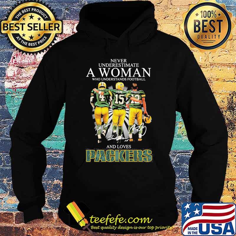 Never Underestimate A Woman Who Understand Football And Loves Packers Signature Shirt Hoodie Never Underestimate A Woman Who Understand Football And Loves Packers Signature Shirt Hoodie