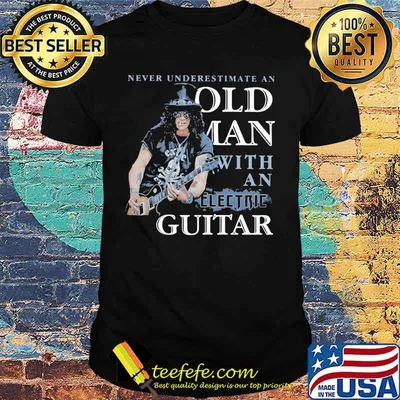 Never Underestimate An Old Man With An Electric Guitar Shirt