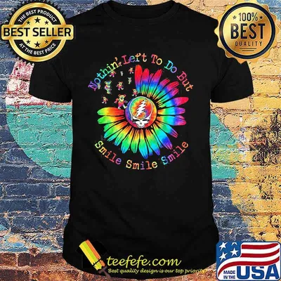 Nothin' Let's To Do But Smile Sunflower Dancing Bear Grate Full SKull Shirt