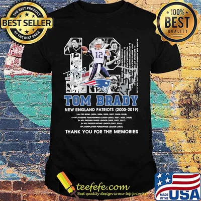 Number 12 Tom Brady New England Patriots 2000 2019 Signature Shirt