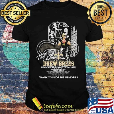 Number Nice Drew Brees New Orleans Saints Thank You For The Memories Signature Shirt