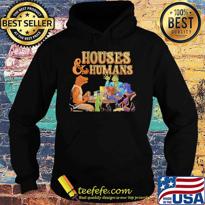 Official Houses And Humans Shirt Hoodie Official Houses And Humans Shirt Hoodie