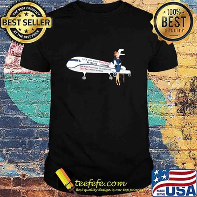 Once You Have Tasted Flight Attendant Airline Shirt