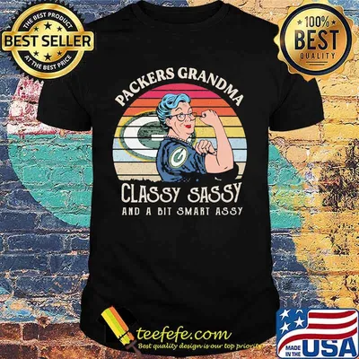 Packers Grandma Classy Sassy And A Bit Smart Assy Vintage Shirt