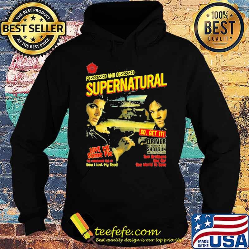 Possessed And Obsessed Supernatural Driver Picks The Music Shotgun Shirt Hoodie Possessed And Obsessed Supernatural Driver Picks The Music Shotgun Shirt Hoodie