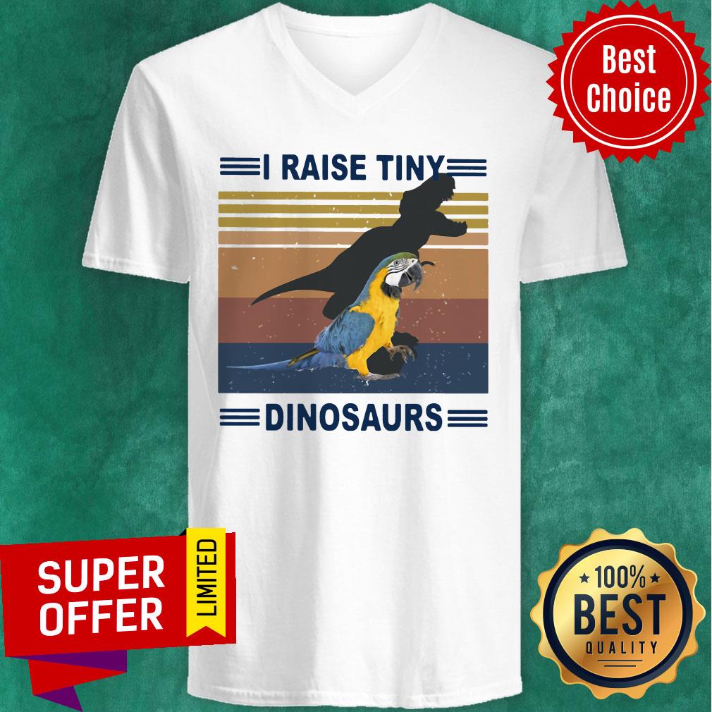 Premium I Raise Tiny Dinosaurs And Parrot Vintage Retro Shirt