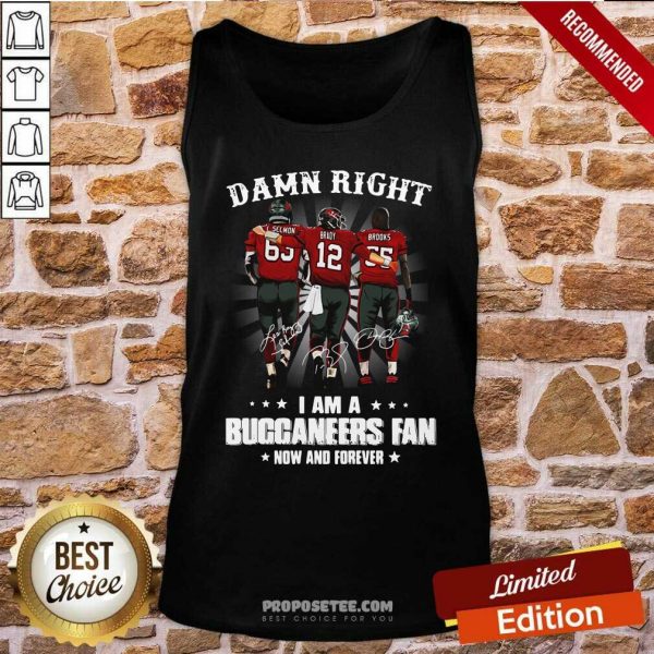 pretty-damn-right-i-am-a-buccaneers-fan-now-and-forever-signature-tank-top-600x600-1.jpg