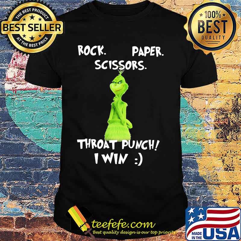 Rock Paper Scissors Throat Punch I Win Grinch Shirt Rock Paper Scissors Throat Punch I Win Grinch Shirt