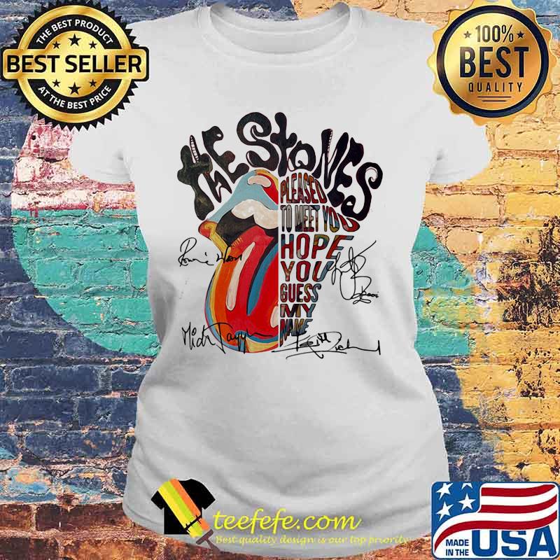 Rolling Stone Lips Pleased To Meet You Hope You Guess Signature Shirt Laides tee Rolling Stone Lips Pleased To Meet You Hope You Guess Signature Shirt Laides tee