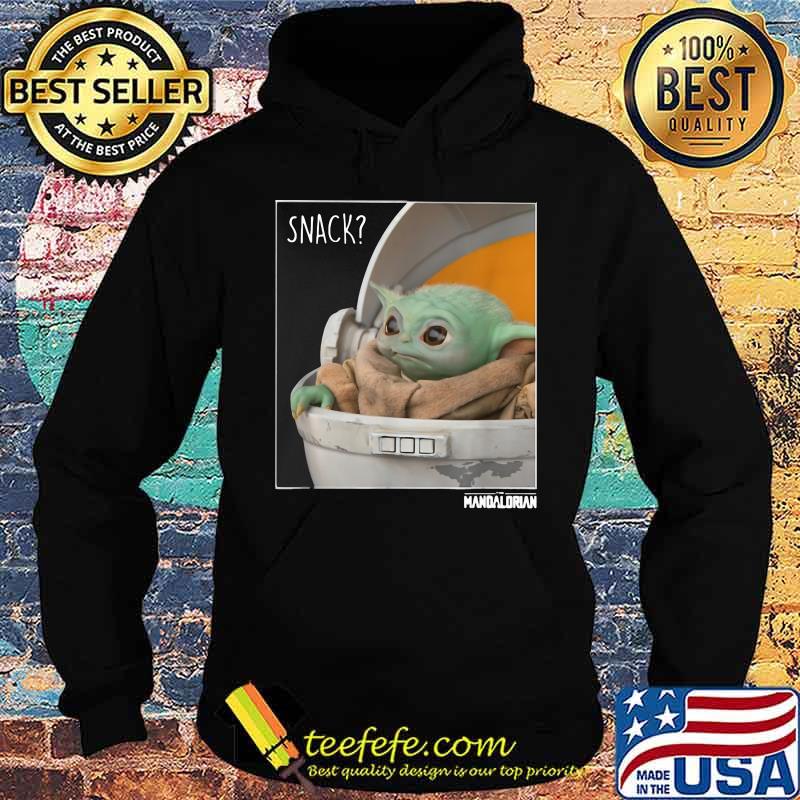 Snack Baby Yoda The Mandalorian Star Wars Shirt Hoodie Snack Baby Yoda The Mandalorian Star Wars Shirt Hoodie