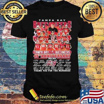 Tampa Bay Buccaneers 45th Anniversary 1976 2021 Thank You For The Memories Signature Shirt