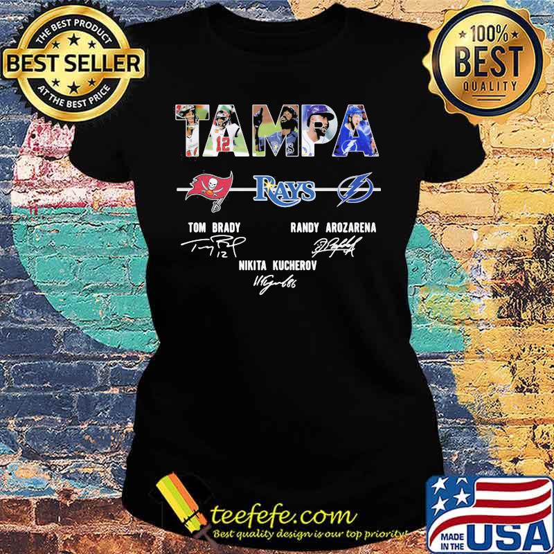 Tampa Rays Tom Brady And Randy Arozarena Nikita Kucherov Signature Shirt Ladies tee Tampa Rays Tom Brady And Randy Arozarena Nikita Kucherov Signature Shirt Ladies tee