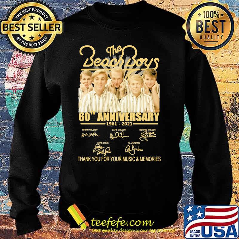 The Beach Boys 60th Anniversary 1961 2021 Thank You For The Memories Signature Shirt Sweater The Beach Boys 60th Anniversary 1961 2021 Thank You For The Memories Signature Shirt Sweater