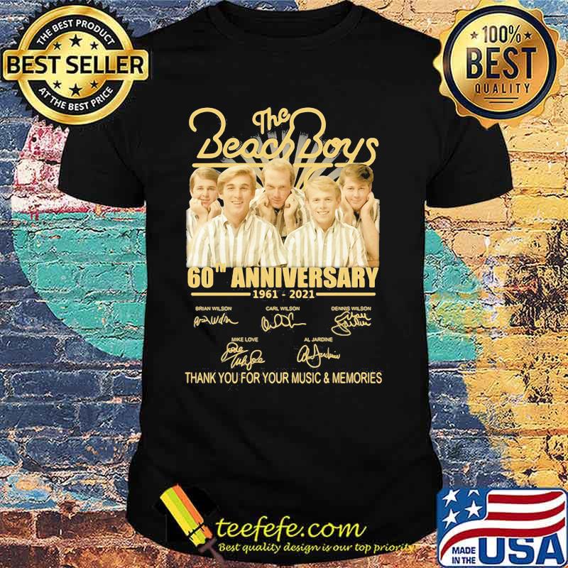 The Beach Boys 60th Anniversary 1961 2021 Thank You For The Memories Signature Shirt