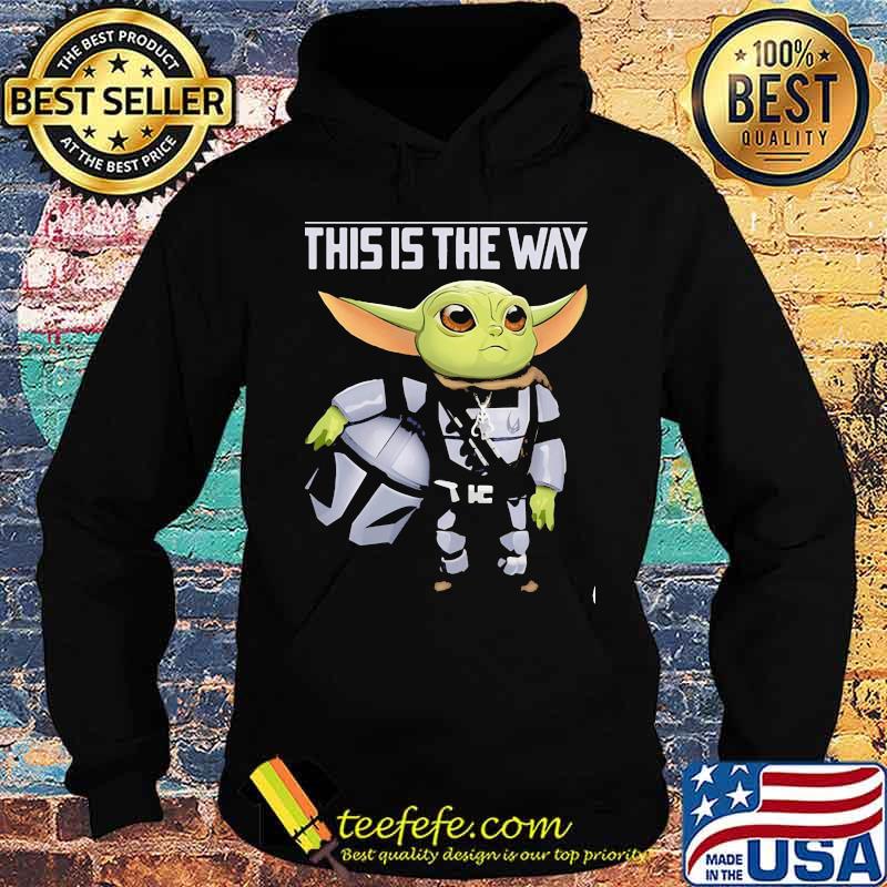 This Is The Way Yoda The Mandalorian Star Wars Shirt Hoodie This Is The Way Yoda The Mandalorian Star Wars Shirt Hoodie