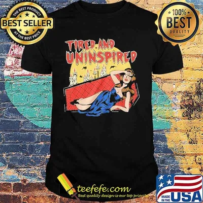 Tired And Uninspired Ladies Moon Shirt