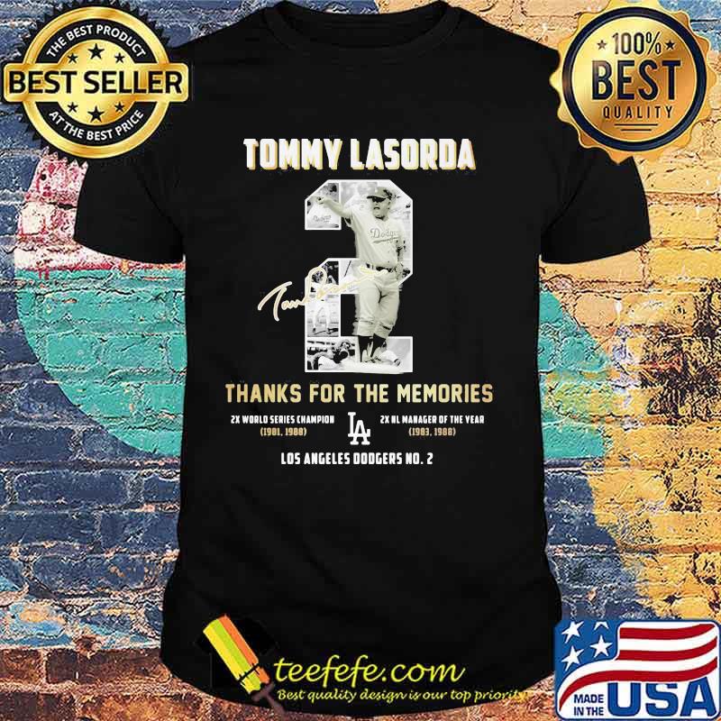 Tommy Lasorda Thanks For The Memories La Dodgers Shirt