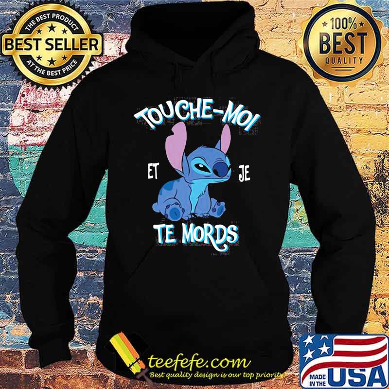 Touche Moi Te Mords Stitch Shirt Hoodie Touche Moi Te Mords Stitch Shirt Hoodie