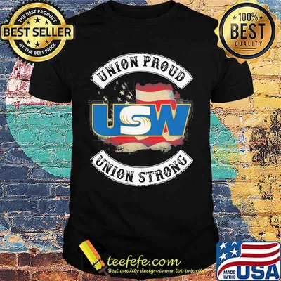 United Steelworkers Union Proud Union Strong American Flag Shirt