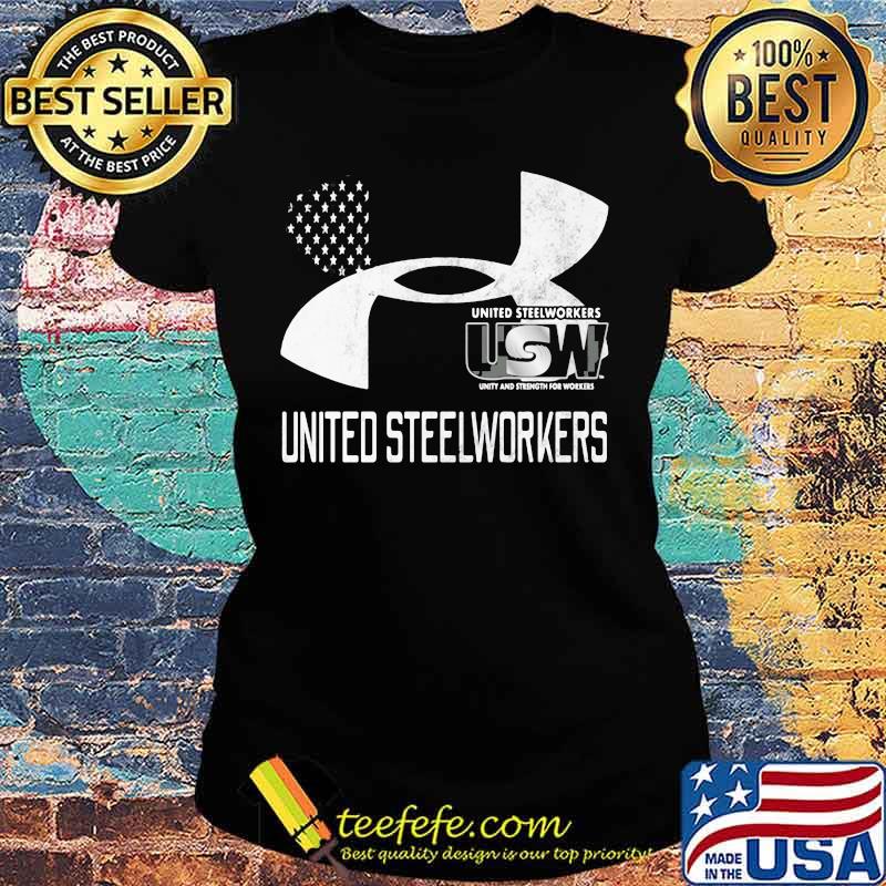 United Steelworkers Unity And Strength For Workers Flag Shirt Ladies tee United Steelworkers Unity And Strength For Workers Flag Shirt Ladies tee