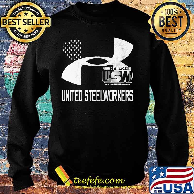 United Steelworkers Unity And Strength For Workers Flag Shirt Sweater United Steelworkers Unity And Strength For Workers Flag Shirt Sweater